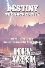 Destiny: The Sacred City