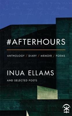 #Afterhours - Inua Ellams - cover