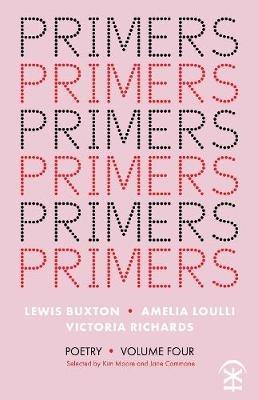 Primers Volume Four - Lewis Buxton,Amelia Loulli,Victoria Richards - cover