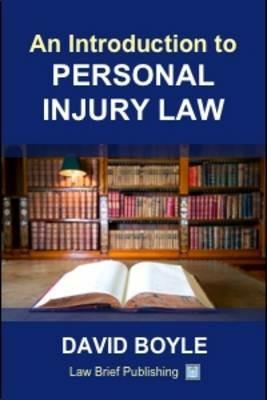 An Introduction to Personal Injury Law - David Boyle - cover