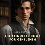 The Etiquette Book for Gentlemen