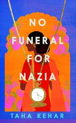 No Funeral for Nazia - Taha Kehar - cover