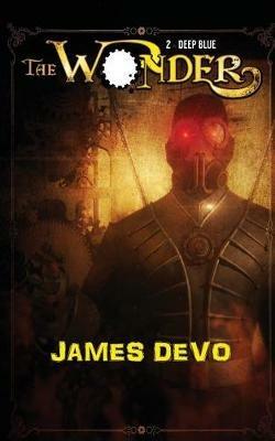 Deep Blue: The Wonder Book Two - James Devo - cover