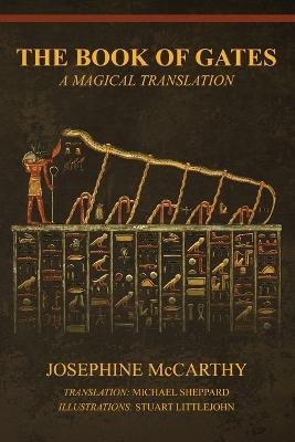 The Book of Gates: A Magical Translation - Josephine McCarthy - cover