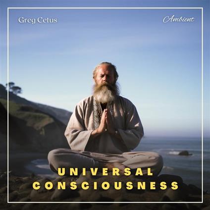 Universal Consciousness