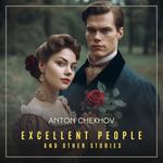 Excellent People and Other Stories