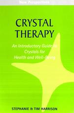 Crystal Therapy