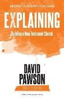 Explaining Building a New Testament Church - David Pawson - cover