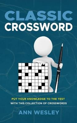 Classic Crossword - Ann Wesley - cover