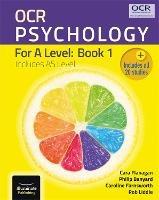 OCR Psychology for A Level: Book 1 - Cara Flanagan,Caroline Farnsworth,Philip Banyard - cover