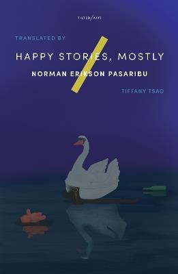 Happy Stories, Mostly - Norman Erikson Pasaribu - cover