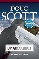 Up and About: The Hard Road to Everest - Doug Scott - cover