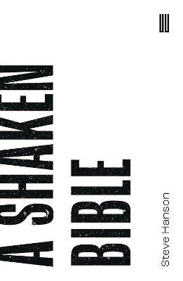A Shaken Bible - Steve Hanson - cover