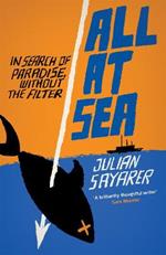 All at Sea: Another Side of Paradise