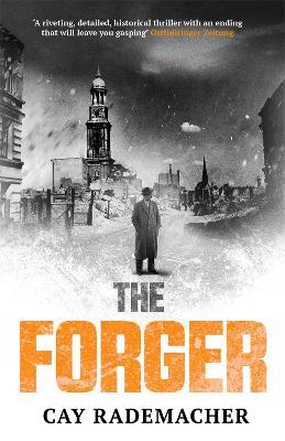 The Forger - Cay Rademacher - cover