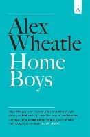 Home Boys - Alex Wheatle - cover