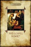 The Gospel in Brief - Tolstoy's Life of Christ (Aziloth Books) - Leo Tolstoy,Aylmer Maude - cover