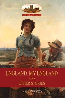 England, My England: Revised 2nd. ed. (Aziloth Books) - D. H. Lawrence - cover