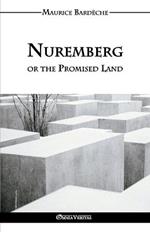 Nuremberg or the Promised Land