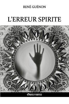 L'erreur spirite - Rene Guenon - cover