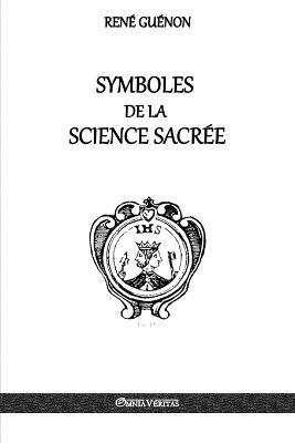 Symboles de la Science sacree - Rene Guenon - cover