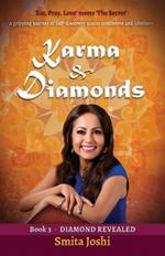 Karma & Diamonds: Diamond Revealed