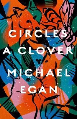 Circles a Clover - Michael Egan - cover