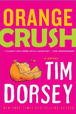 Orange Crush - Tim Dorsey - cover