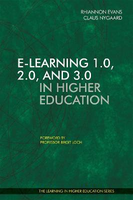E-learning 1.0, 2.0, and 3.0 in Higher Education - cover