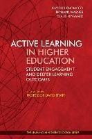 Active Learning in Higher Education:: Student Engagement and Deeper Learning Outcomes - cover