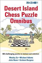 Desert Island Chess Puzzle Omnibus