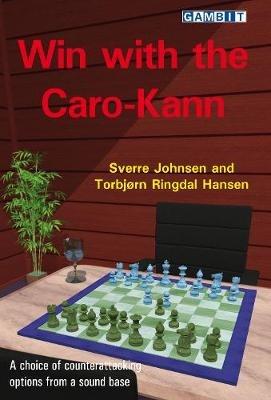 Win with the Caro-Kann - Sverre Johnsen,Torbjorn Ringdal Hansen - cover
