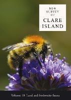 New Survey of Clare Island Volume 10: Land and freshwater fauna - cover