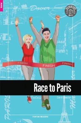 Race to Paris - Foxton Reader Starter Level (300 Headwords A1) with free online AUDIO - David Llewellyn - cover