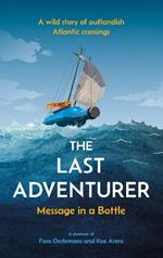 The Last Adventurer: Message in a Bottle