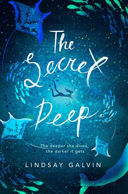 The Secret Deep - Lindsay Galvin - ebook