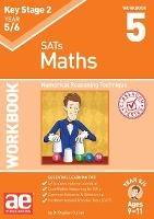 KS2 Maths Year 5/6 Workbook 5: Numerical Reasoning Technique - Dr Stephen C Curran,Autumn McMahon - cover