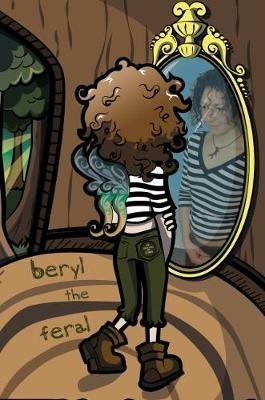 My Other Poems Are Funnier - Beryl The Feral - cover