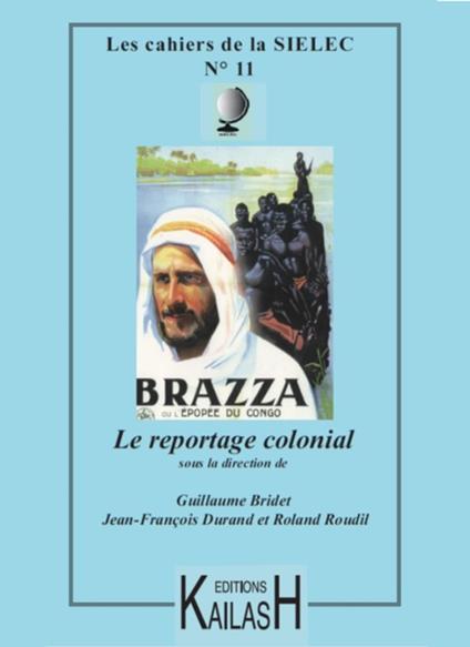 Le reportage colonial