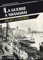 La guerre à Shanghai