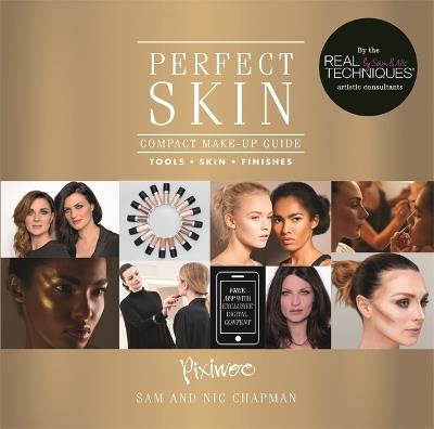 Perfect Skin: Compact Make-Up Guide for Skin and Finishes - Pixiwoo Limited - cover