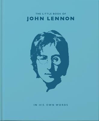 The Little Book of John Lennon: In His Own Words - Malcolm Croft - cover