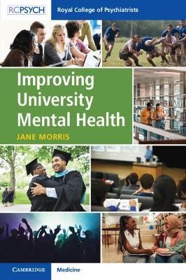 Improving University Mental Health - Jane Morris - cover
