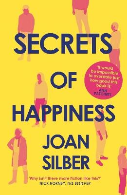 Secrets of Happiness - Joan Silber - cover