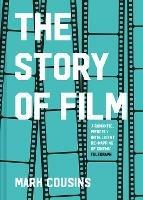 The Story of Film - Mark Cousins - cover