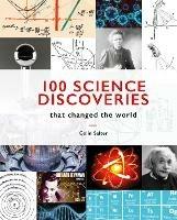 100 Science Discoveries That Changed the World - Colin Salter - cover
