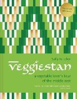 Veggiestan: The Ten-Year Anniversary Edition - Sally Butcher - cover