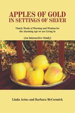 Apples of Gold in Settings of Silver