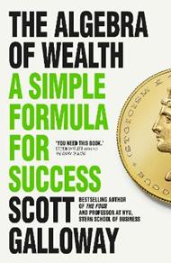 The Algebra of Wealth: A Simple Formula for Success