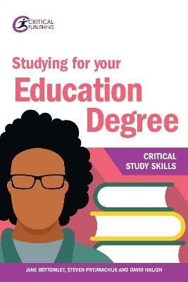 Studying for your Education Degree - Steven Pryjmachuk,David Waugh - cover